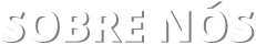 SOBRE NÓS