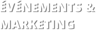 Événements & MARKETING